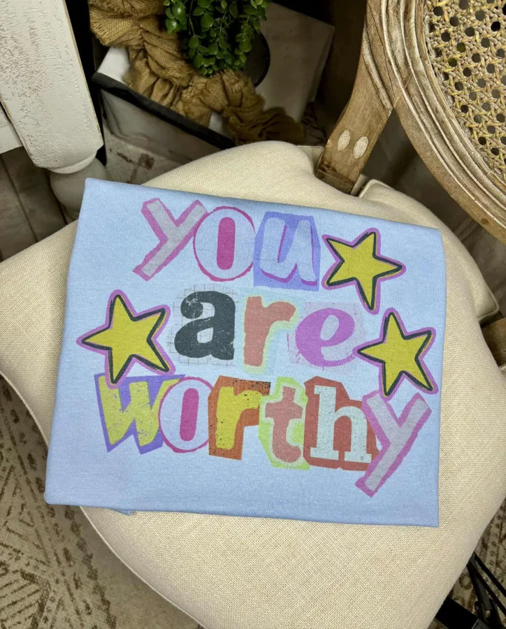 You are Worthy (Gildan Tee)