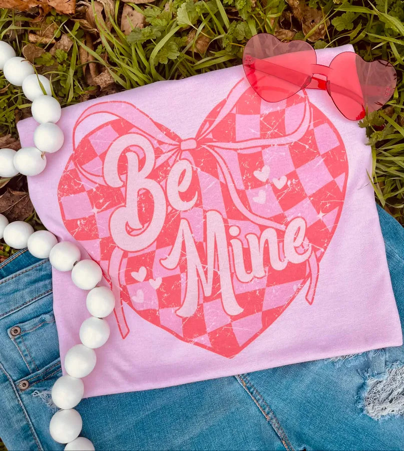 Be Mine (Gildan Tee)
