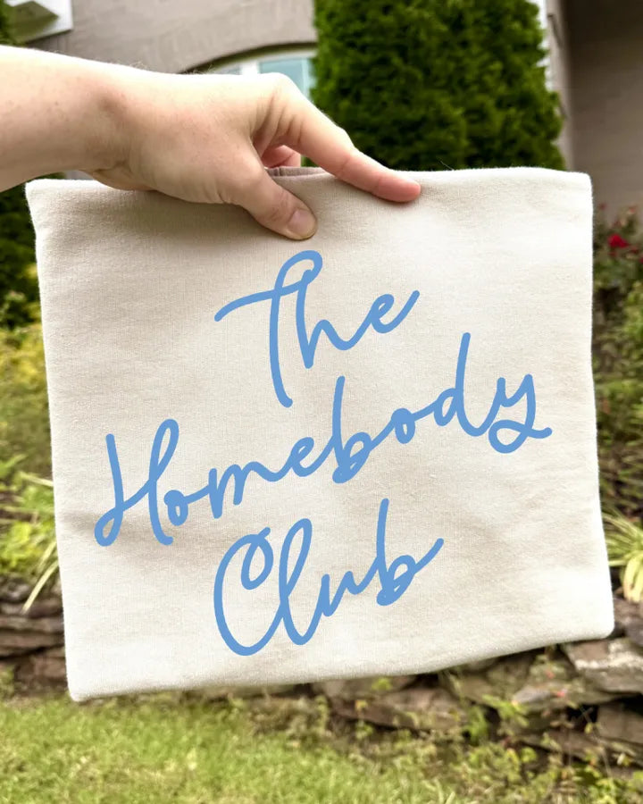 The Homebody Club (DTF Tee)
