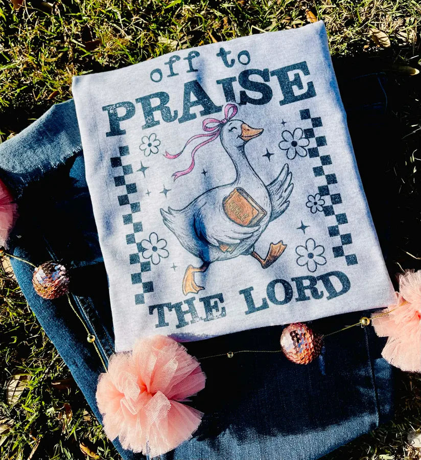 Off to Praise the Lord (Gildan Tee)