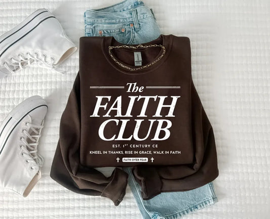 The Faith Club (DTF Gildan Sweatshirt)