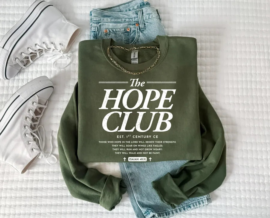 The Hope Club (DTF Gildan Sweatshirt)