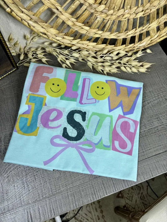 Follow Jesus (Tultex Tee)